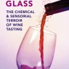 Behind the Glass: The Chemical and Sensorial Terroir of Wine Tasting (Bog, Hardback, Engelsk) af Gus Zhu