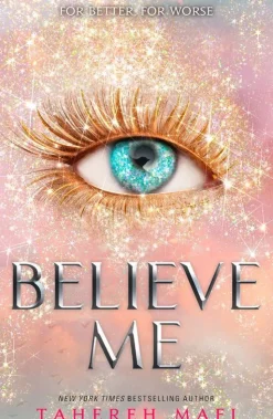 Believe Me (Bog, Paperback, Engelsk) af Tahereh Mafi