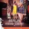 BERLIN meine Liebe!: En romantisk guide til den tyske hovedstad (Ebog, epub, Dansk) af Lone Bech