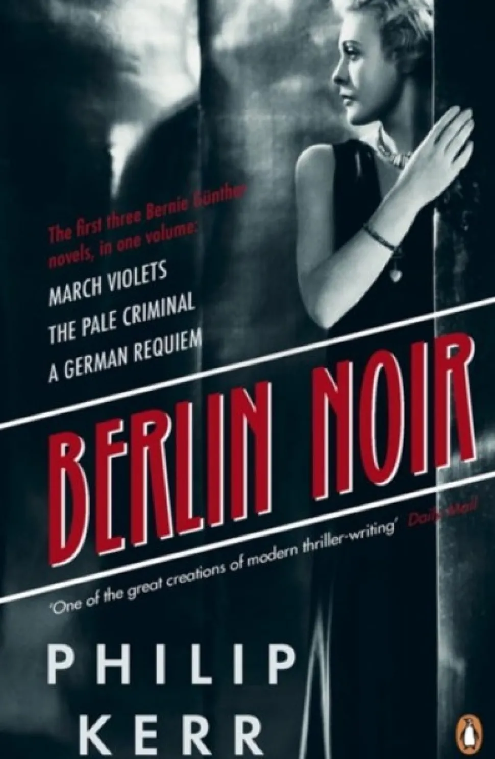 Berlin Noir: March Violets, The Pale Criminal, A German Requiem (Bog, Paperback / softback, Engelsk) af Philip Kerr