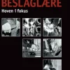 Beslaglære: Hoven i fokus (Bog, Indbundet, Dansk) af Verner Kristoffersen