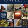 Beslagsmedens bog til hesteejeren - hovpleje: forebyggelse og behandling af hov- og b... (Bog, Hardback, Dansk)