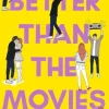 Better Than the Movies: Discover the swoonworthy tiktok sensation (Bog, Paperback / softback, Engelsk) af Lynn Painter