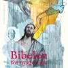 Bibelen for nysgerrige (bog, indbundet, dansk) af Sara Nørholm