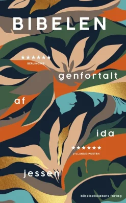 Bibelen genfortalt af Ida Jessen (Bog, Indbundet, Dansk) af Ida Jessen