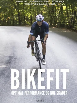 BIKEFIT: Optimal performance og nul skader (Bog, Hardback, Dansk) af Thomas V. Bundgaard og Lene Rode