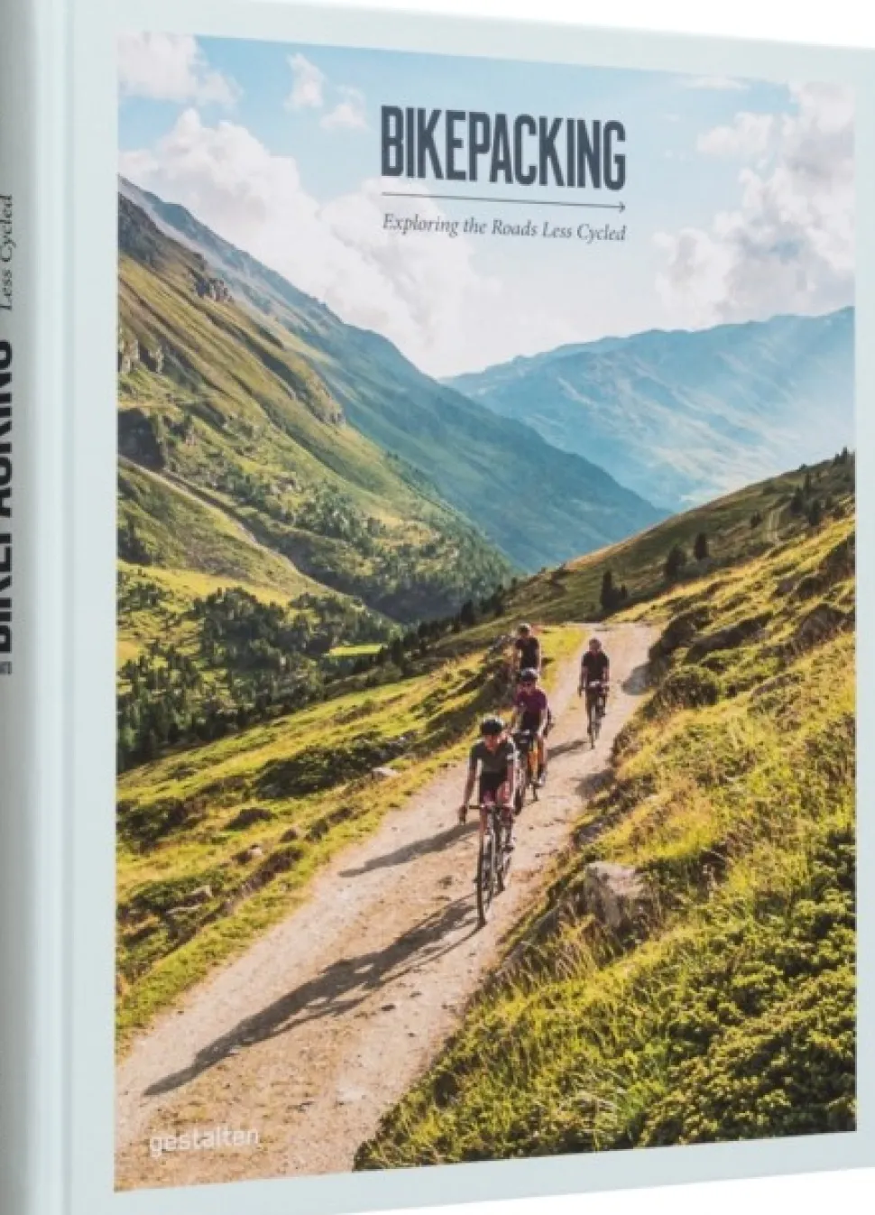 Bikepacking: Exploring the Roads Less Cycled (Bog, Hardback, Engelsk)