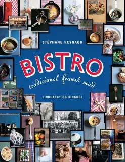 Bistro - traditionel fransk mad (Bog, Indbundet, Dansk) af Stéphane Reynaud