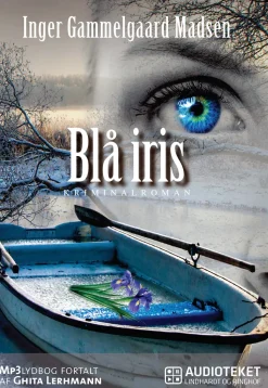 Blå iris (Lydbog, zip_mp3, Dansk) af Inger Gammelgaard Madsen