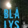 Blå lys (Ebog, epub, Dansk) af Jon Brændsgaard Toft