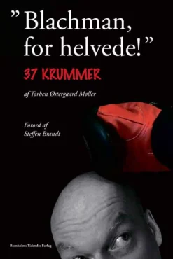 Blackman, for helvede! 37 Krummer - [RODEKASSE/DEFEKT] (Bog, Dansk)