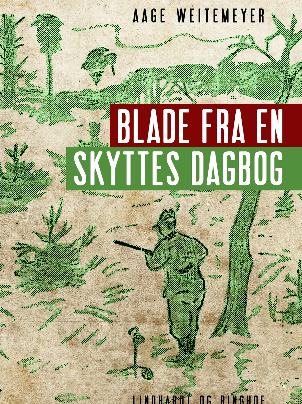 Blade fra en skyttes dagbog (Lydbog, zip_mp3, Dansk) af Aage Weitemeyer