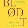 Blødt: Kampskrift for et meningsfuldt liv (Bog, Hæftet, Dansk) af Maj My Humaidan