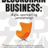 Blockchain business: Ægte, sporbart og uerstatteligt (Bog, Hæftet, Dansk) af Jan Damsgaard