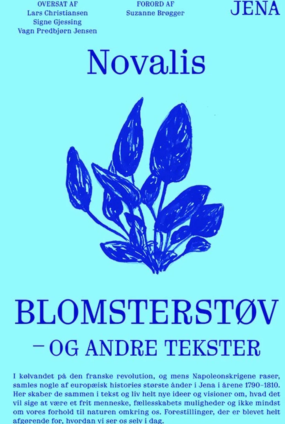 Blomsterstøv: Og andre tekster (Bog, Hæftet, Dansk) af Novalis
