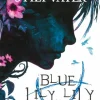 Blue Lily, Lily Blue (Bog, Engelsk) af Maggie Stiefvater