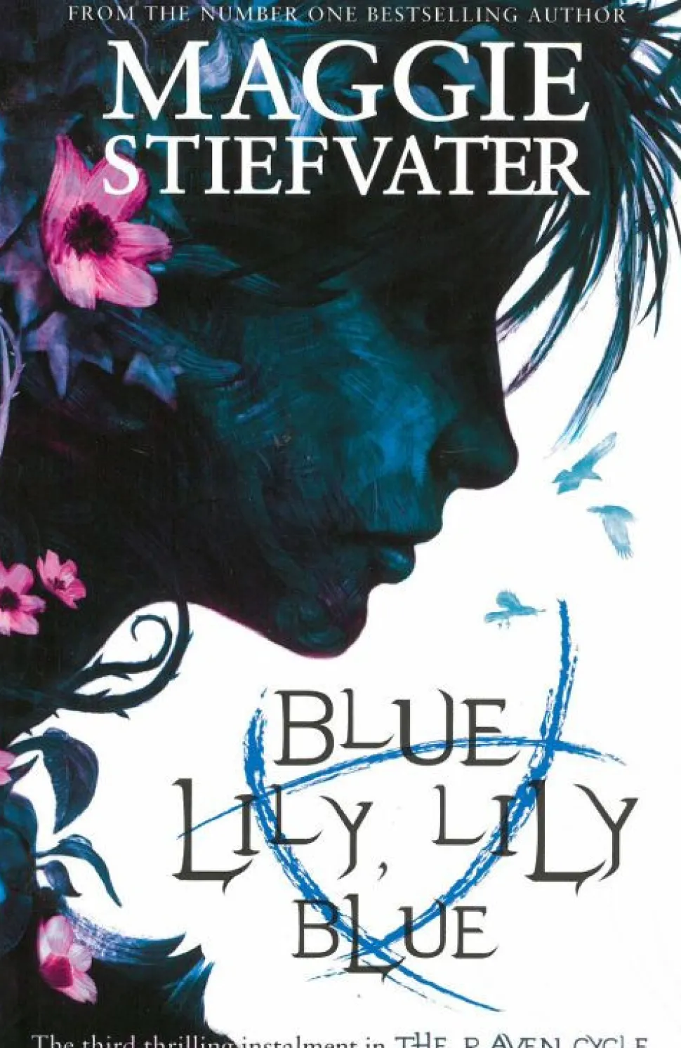 Blue Lily, Lily Blue (Bog, Engelsk) af Maggie Stiefvater