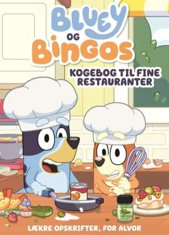Bluey - Bluey og Bingos kogebog til fine restauranter: Lækre opskrifter, for alvor (Bog, Spiralryg, Dansk)