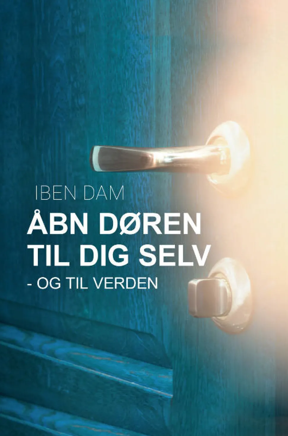 Åbn døren for dig selv - og for verden (Lydbog, zip_mp3, Dansk) af Iben Dam