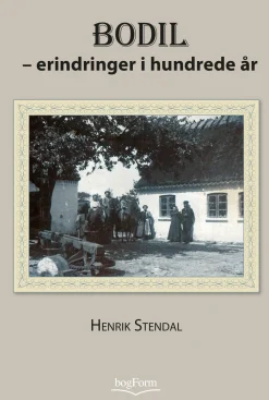 Bodil - erindringer i hundrede år (Ebog, epub, Dansk) af Henrik Stendal