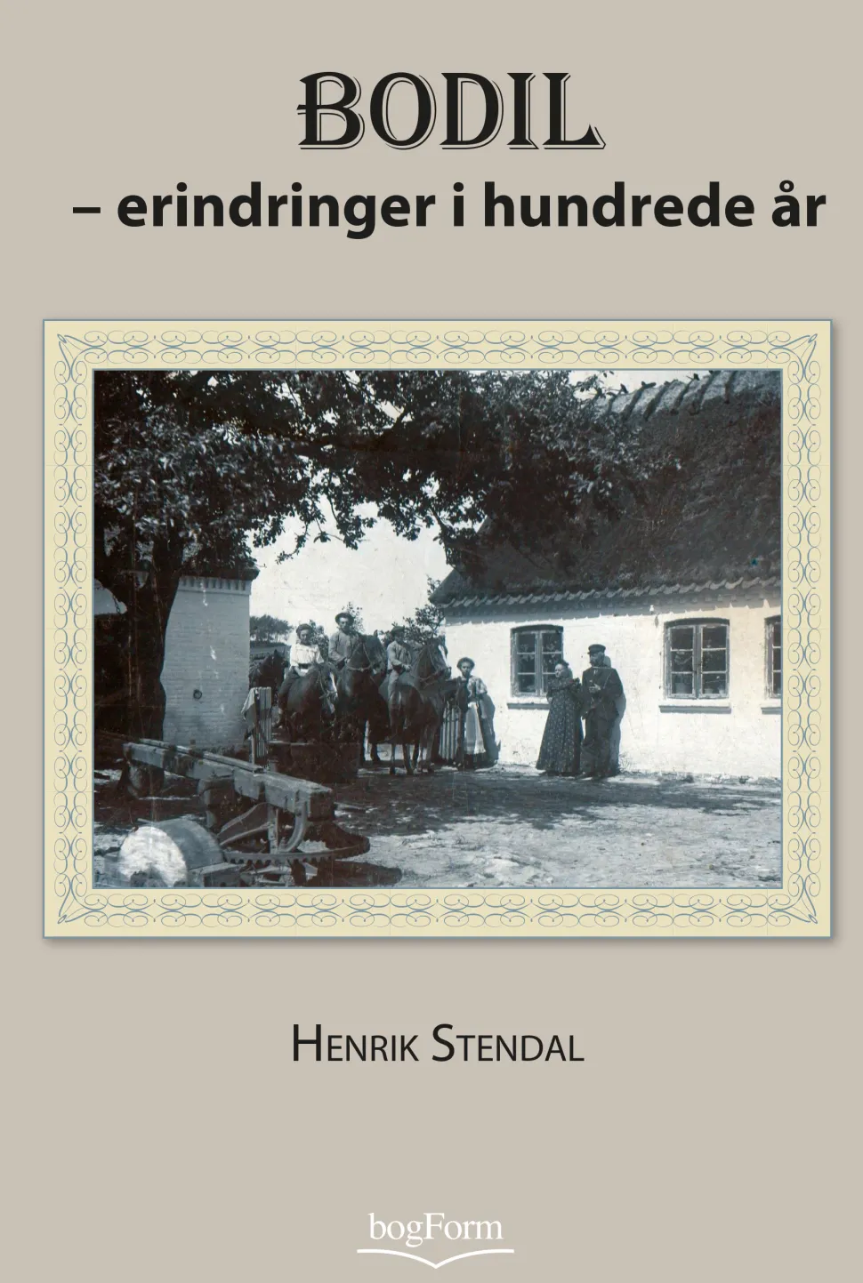 Bodil - erindringer i hundrede år (Ebog, epub, Dansk) af Henrik Stendal