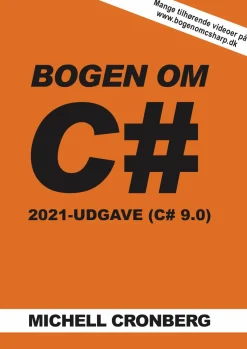 Bogen om C- 9.0 (Bog, Paperback, Dansk) af Michell Cronberg