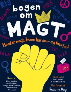 Bogen om magt (Bog, Hardback, Dansk) af Claire Saunders m.fl.