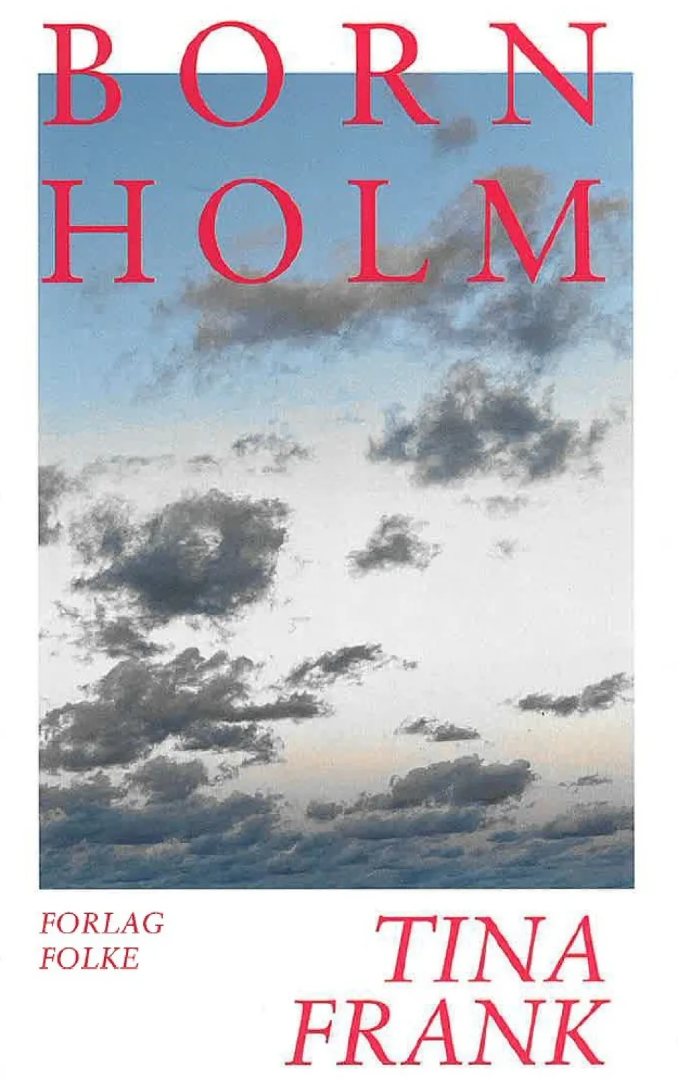 Bornholm (Bog, Paperback, Dansk) af Tina Frank