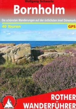 Bornholm: Die schönsten Wanderungen auf der östlichsten Insel Dänemarks (Bog, Falset, Engelsk) af Bergverlag Rother