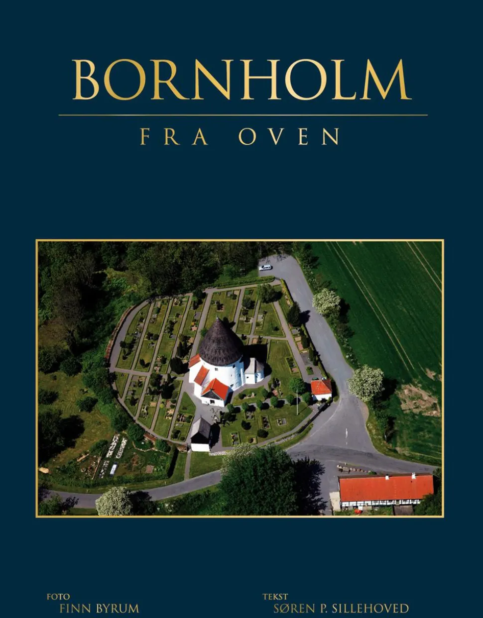 Bornholm fra Oven (Bog, Indbundet, Dansk) af Søren P. Sillehoved