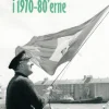 Bornholm i 1970-80'erne (Bog, Hardback, Dansk) af Mogens Dam