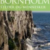 Bornholm: Steder og mennesker (Ebog, epub, Dansk) af Dennis Gade Kofod