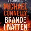 Brande i natten (Lydbog, zip_mp3, Dansk) af Michael Connelly