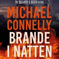 Brande i natten (Lydbog, zip_mp3, Dansk) af Michael Connelly