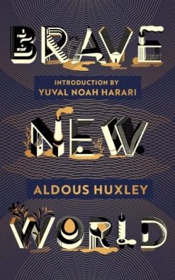 Brave New World: 90th Anniversary Edition with an Introduction by Yuval Noah Harari (Bog, Hardback, Engelsk) af Aldous Huxley