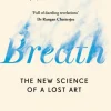 Breath: The New Science of a Lost Art (Bog, Paperback / softback, Engelsk) af James Nestor
