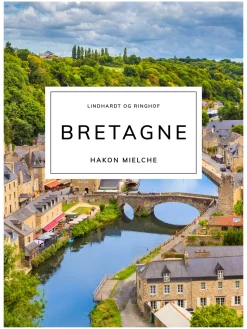 Bretagne (Ebog, epub, Dansk) af Hakon Mielche