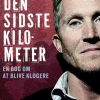 Brian Holm - Den sidste kilometer: En bog om at blive klogere (Ebog, epub, Dansk) af Jonas Nyrop