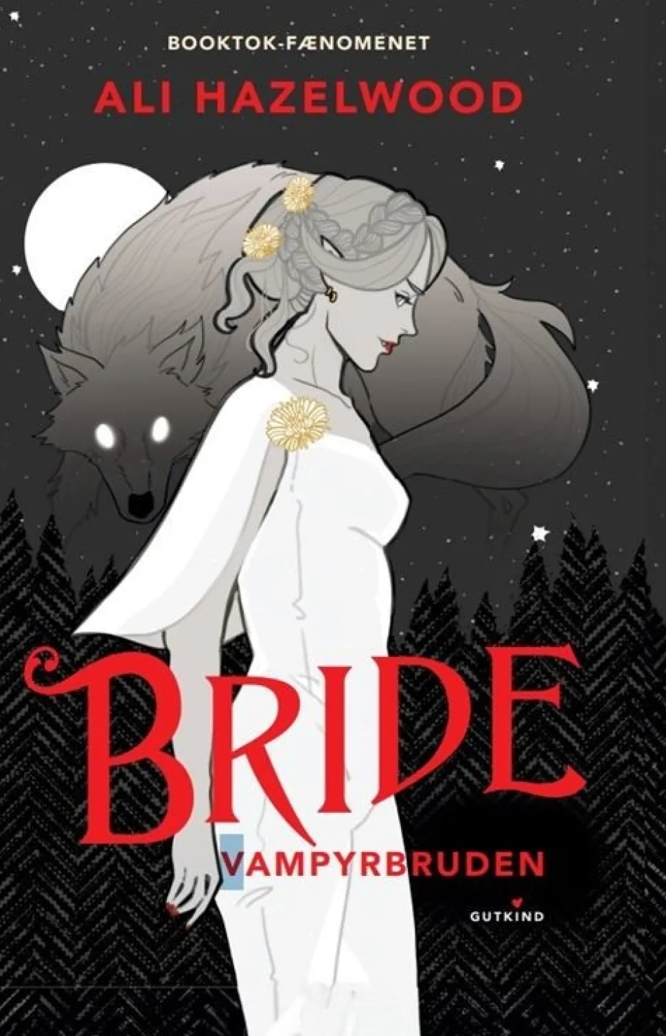 Bride - Vampyrbruden (Bog, Indbundet, Dansk) af Ali Hazelwood