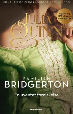 Bridgerton. En uventet forelskelse (Bog, Hæftet, Dansk) af Julia Quinn