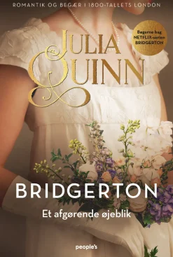 Bridgerton. Et afgørende øjeblik (Ebog, epub, Dansk) af Julia Quinn