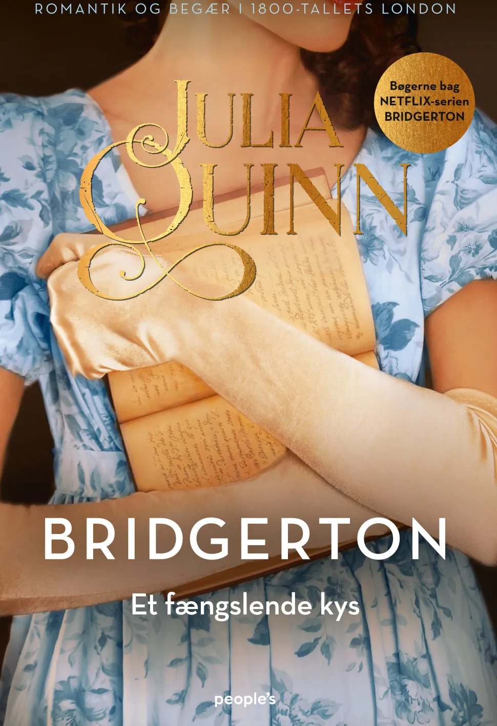 Bridgerton. Et fængslende kys (Ebog, epub, Dansk) af Julia Quinn