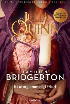 Bridgerton. Et uforglemmeligt frieri (Bog, Hæftet, Dansk) af Julia Quinn