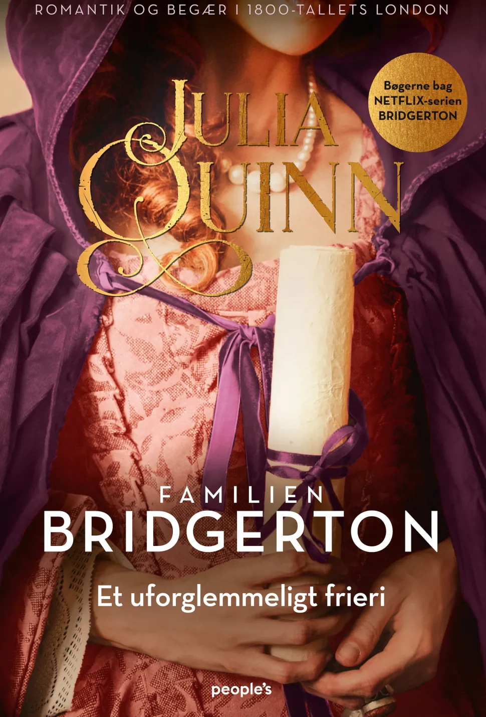 Bridgerton. Et uforglemmeligt frieri (Ebog, epub, Dansk) af Julia Quinn