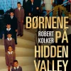 Børnene på Hidden Valley Road (Bog, Indbundet, Dansk) af Robert Kolker
