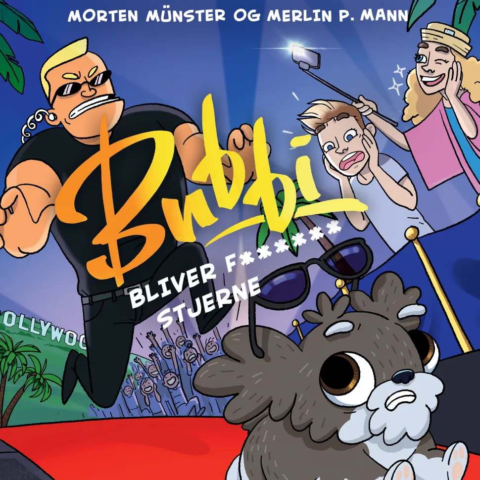 Bubbi bliver f****** stjerne (Lydbog, zip_mp3, Dansk) af Morten Münster