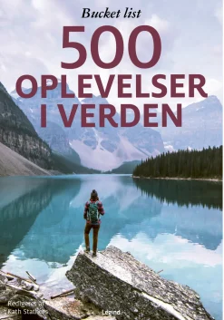 Bucket list – 500 oplevelser i verden (Bog, Indbundet, Dansk)