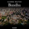 Bundhu (Lydbog, zip_mp3, Dansk) af Bjarne Reuter