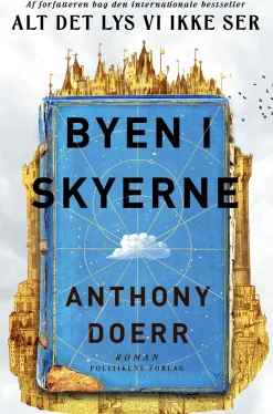 Byen i skyerne (Ebog, epub, Dansk) af Anthony Doerr