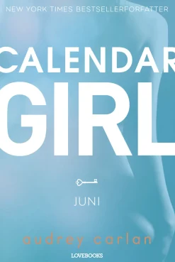 Calendar Girl: Juni (Ebog, epub, Dansk) af Audrey Carlan